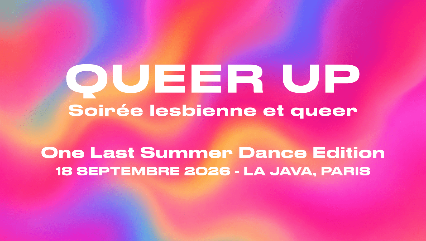 Queer Up : One Last Summer Dance (Soirée lesbienne et queer)