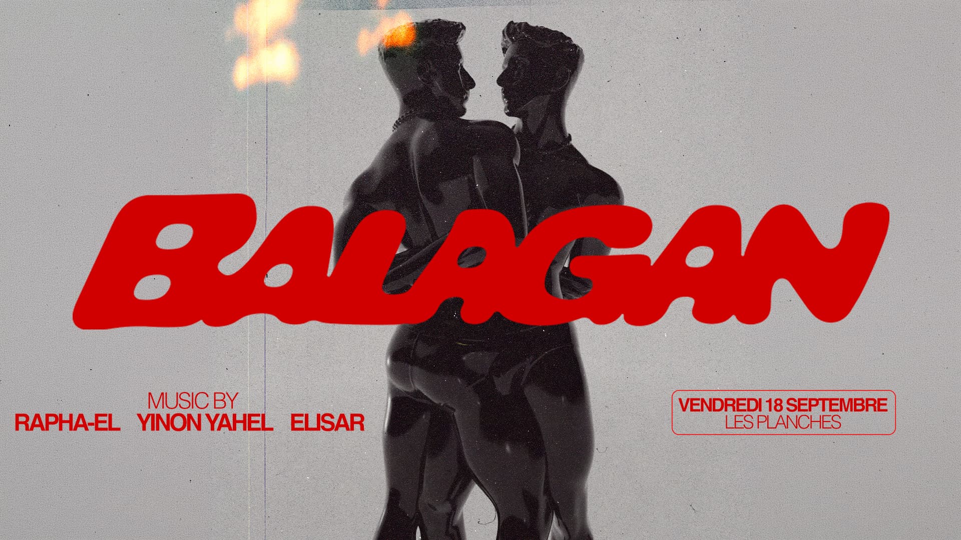 Balagan : New Era - Opening Les Planches