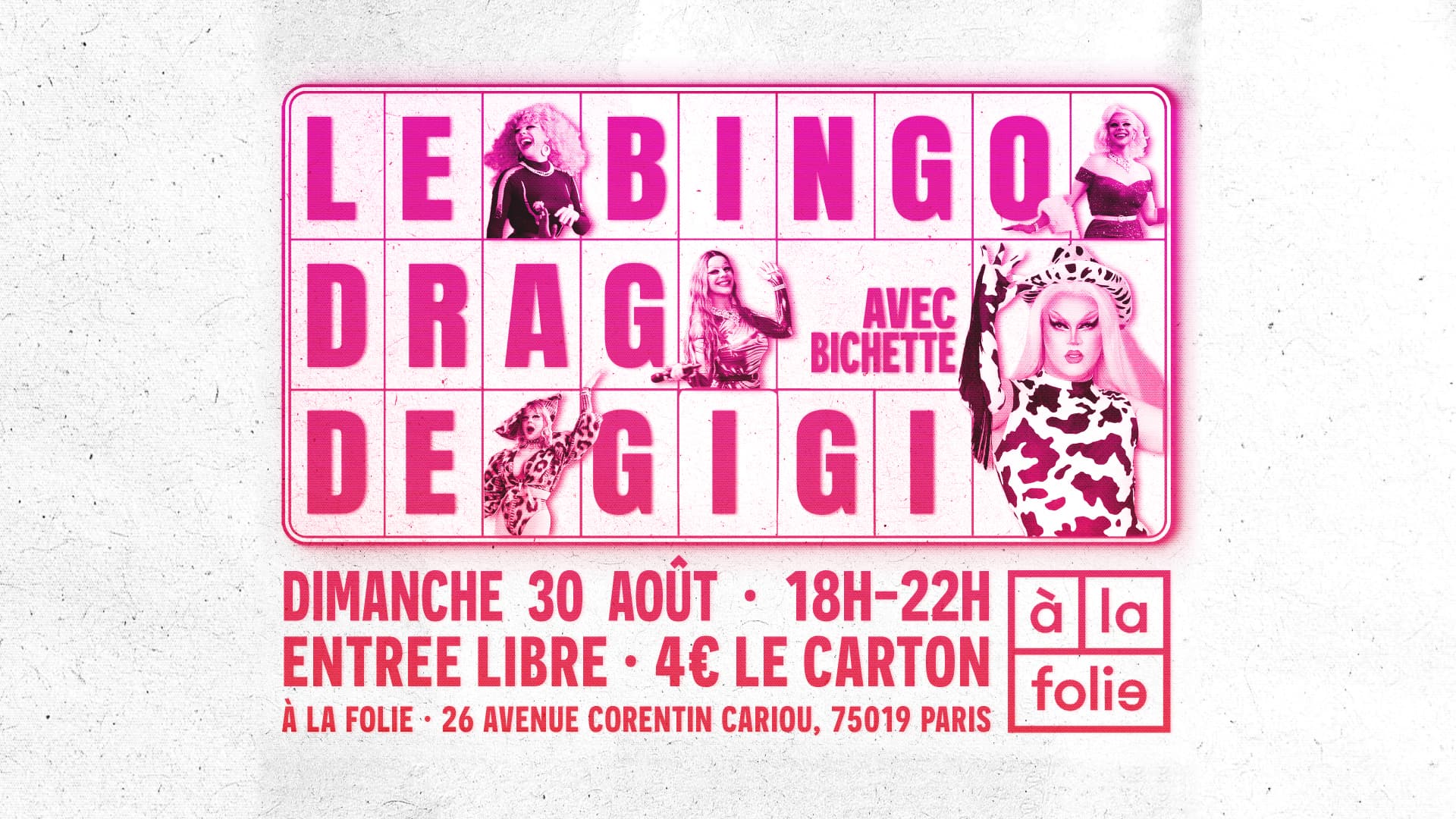 Bingo Drag de Gigi Von Dredee à la Folie! avec Bichette