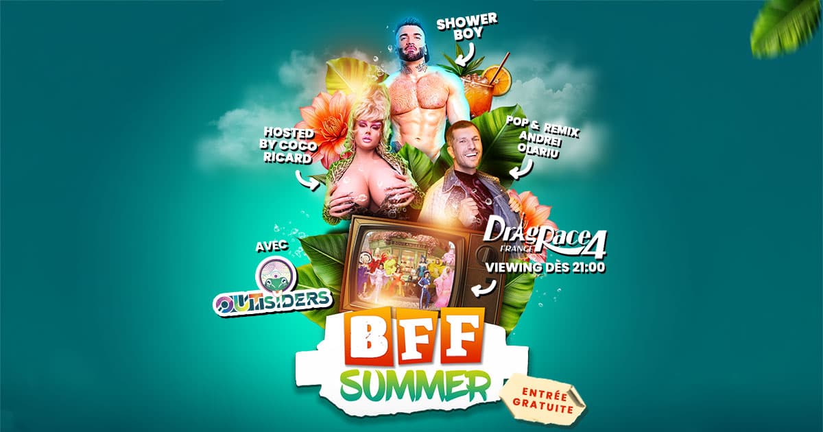 BFF - SUMMER W/ OUTSIDERS