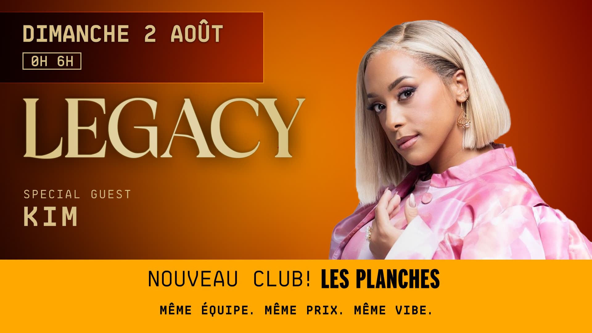LEGACY — Kim Live! - Opening Les Planches