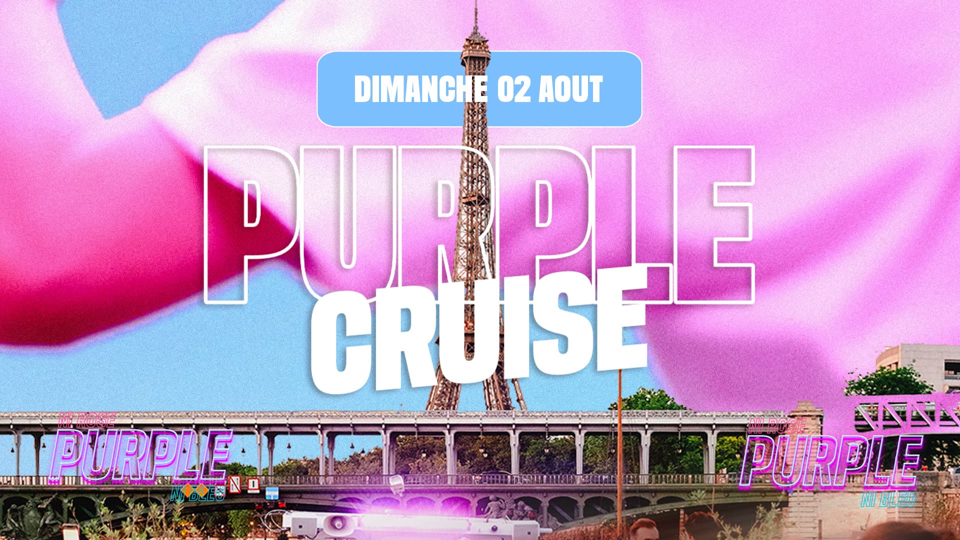 Purple Cruise : Dimanche 02 Août