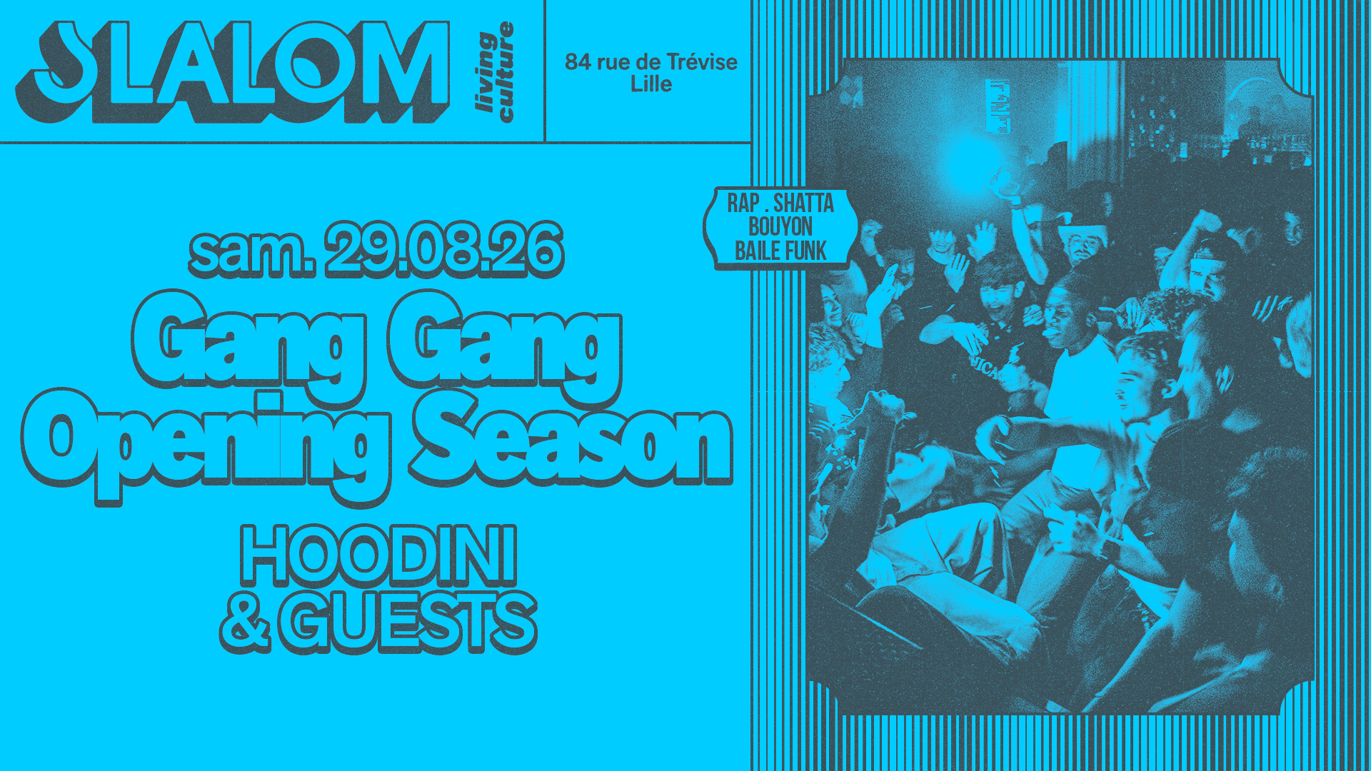 SLALOM : Gang Gang β Hoodini & Guests (vol. 20)