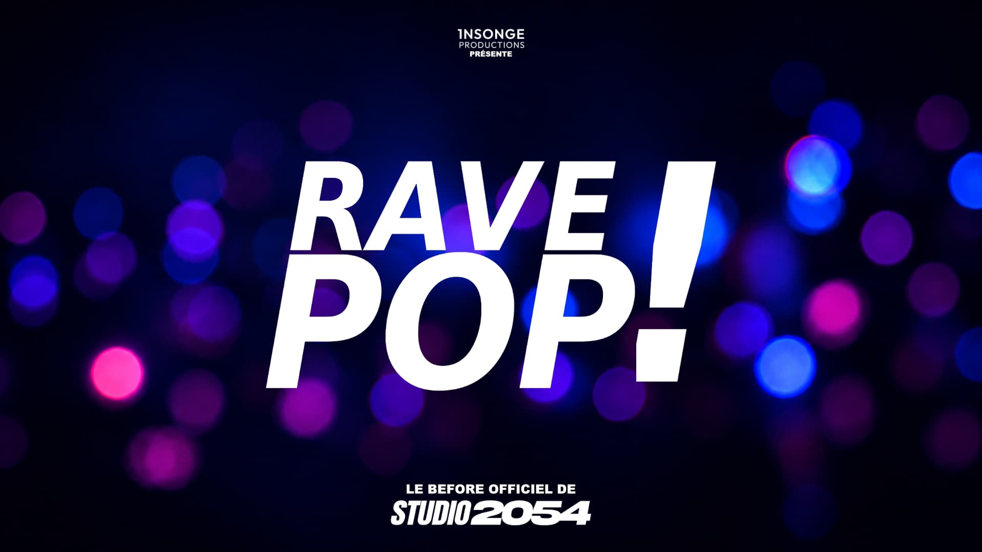 RavePop! #1 : Grand opening