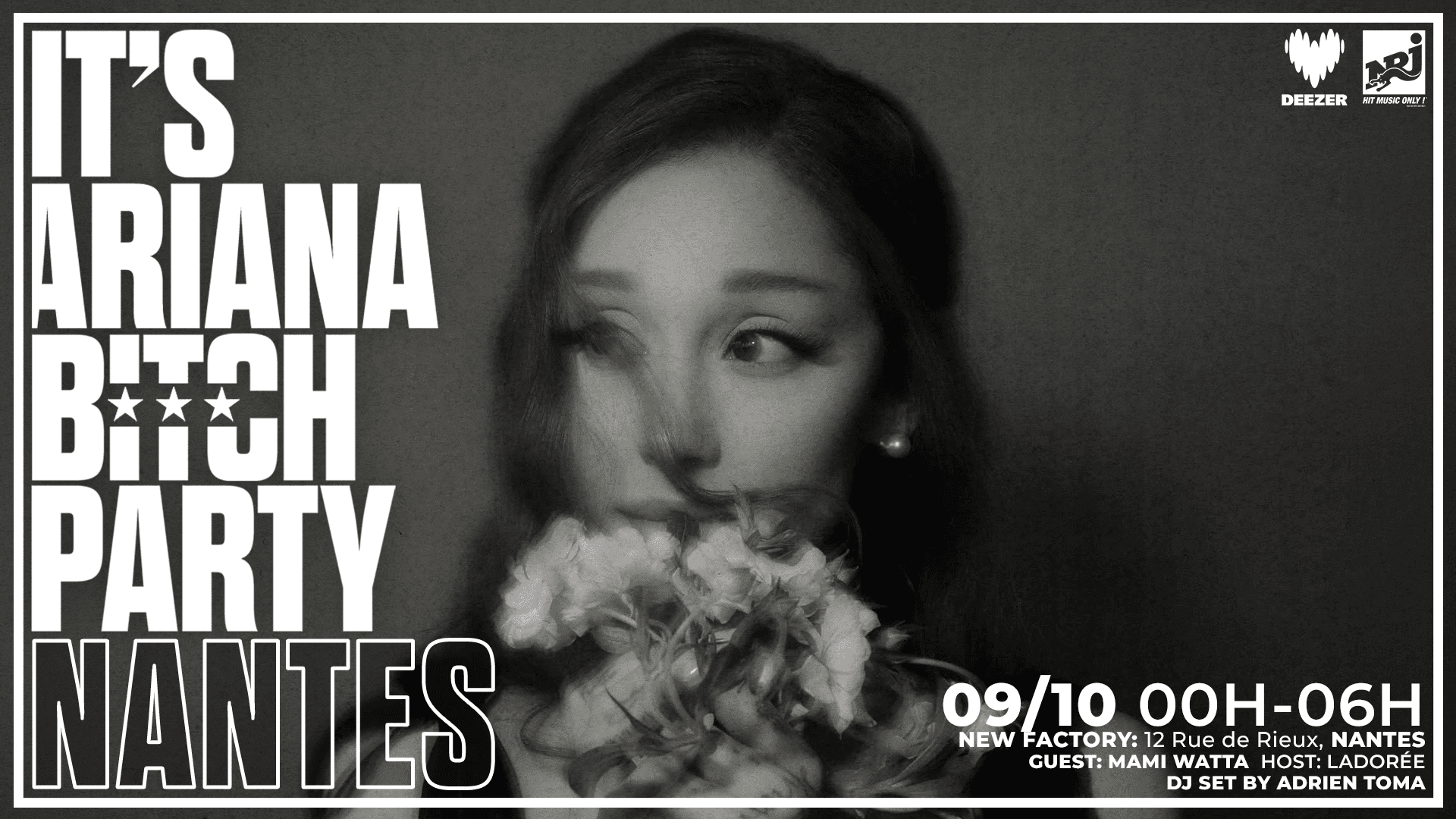 It's Ariana Bitch Party Nantes avec Mami Watta