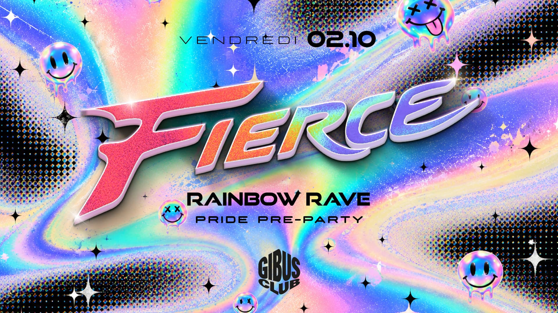 LA FIERCE — RAINBOW RAVE — PRIDE PRE-PARTY