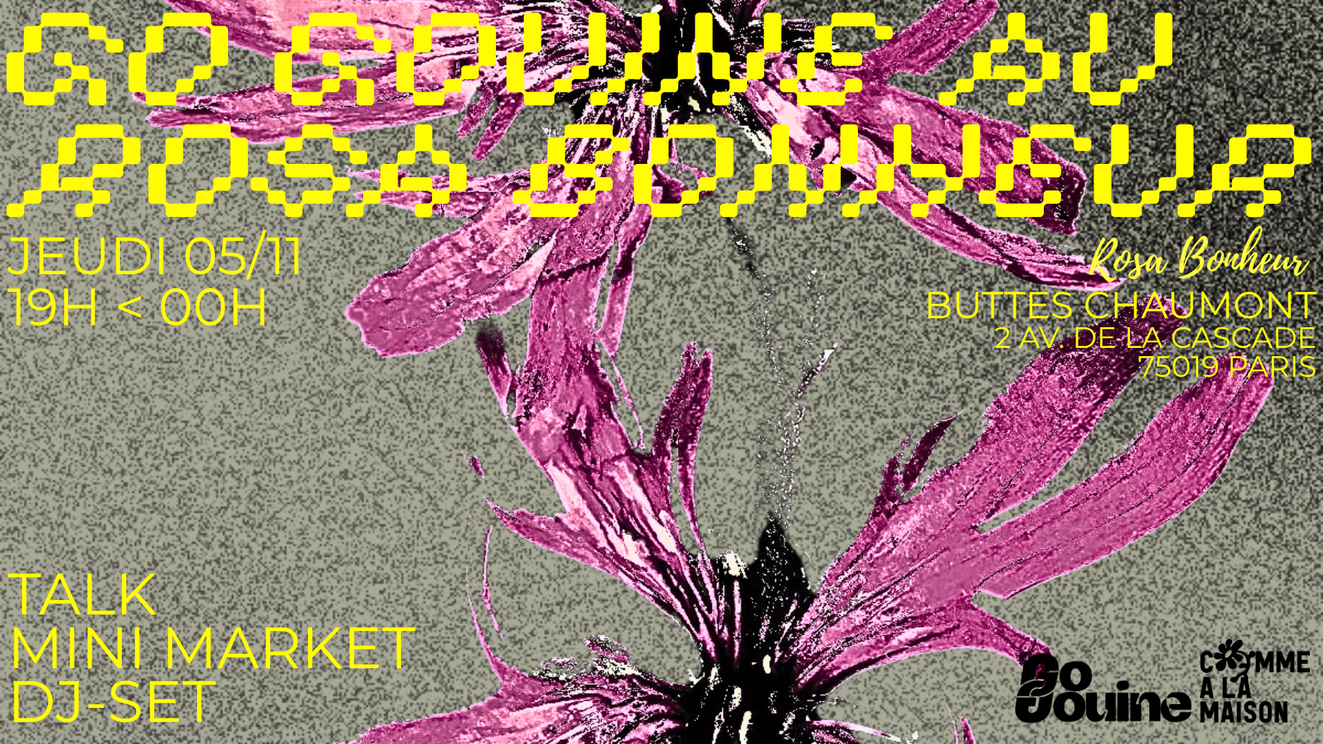 Go Gouine au Rosa Bonheur