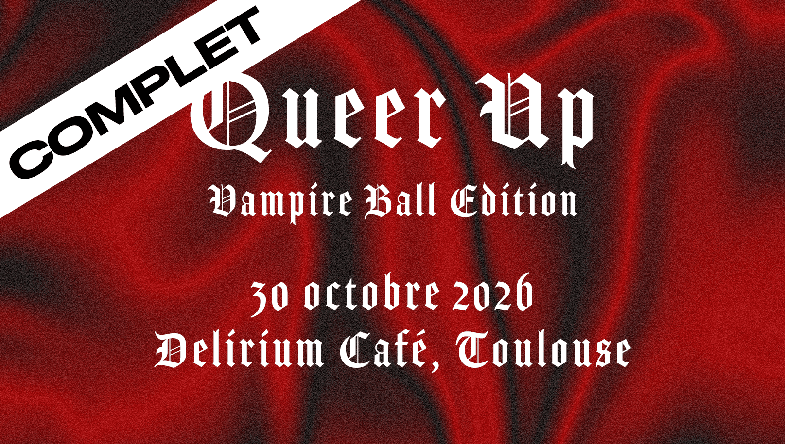 Queer Up : Vampire Ball Toulouse (Soirée lesbienne et queer)