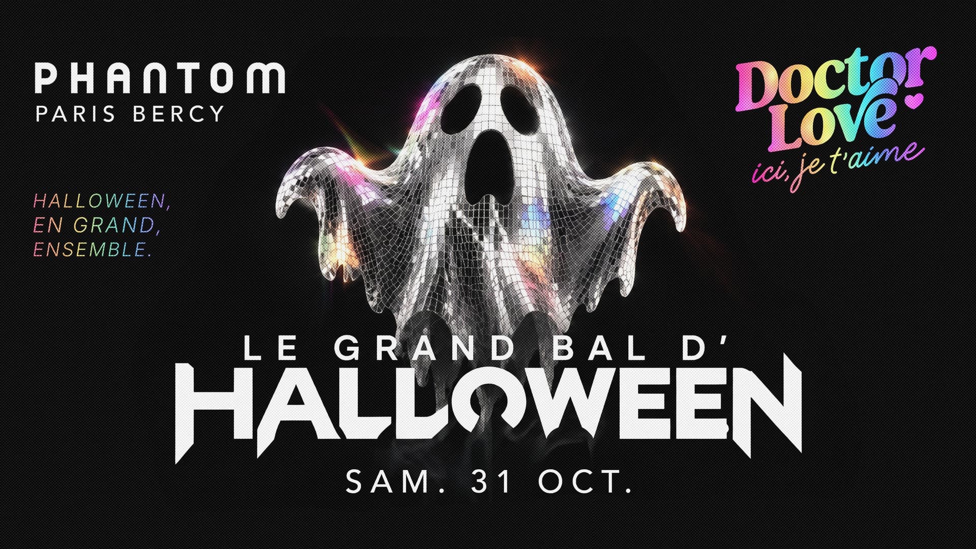 Doctor Love - Le Grand Bal d'Halloween @Phantom